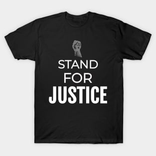 Stand For Justice T-Shirt